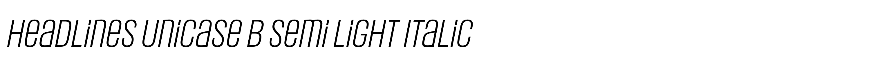 Headlines Unicase B Semi Light Italic